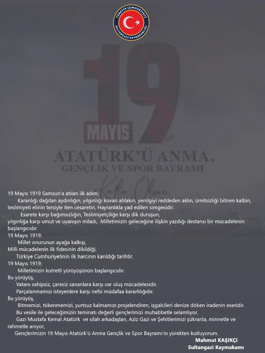 19 MAYIS ATATÜRK'Ü ANMA, GENÇLİK VE  SPOR BAYRAMI